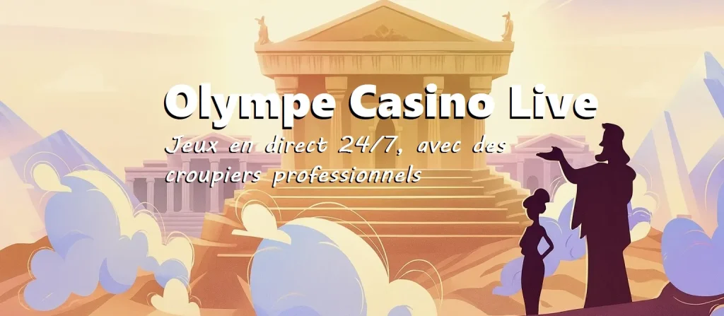 Olympe Casino Live